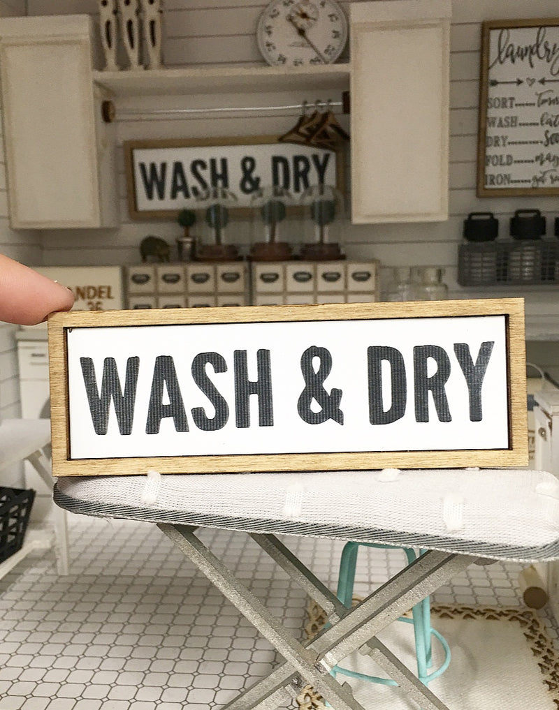 1:12 Scale | Miniature Farmhouse Wash & Dry Sign