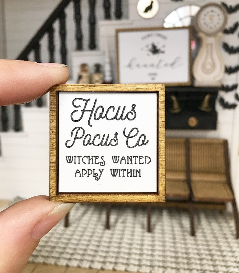 1:12 Scale | Miniature Farmhouse Sign Hocus Pocus Witches Wanted