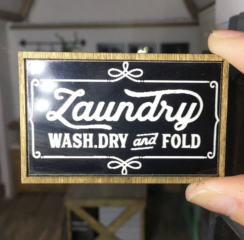 Wooden Frame Sign | Laundry Wash Dry and Fold