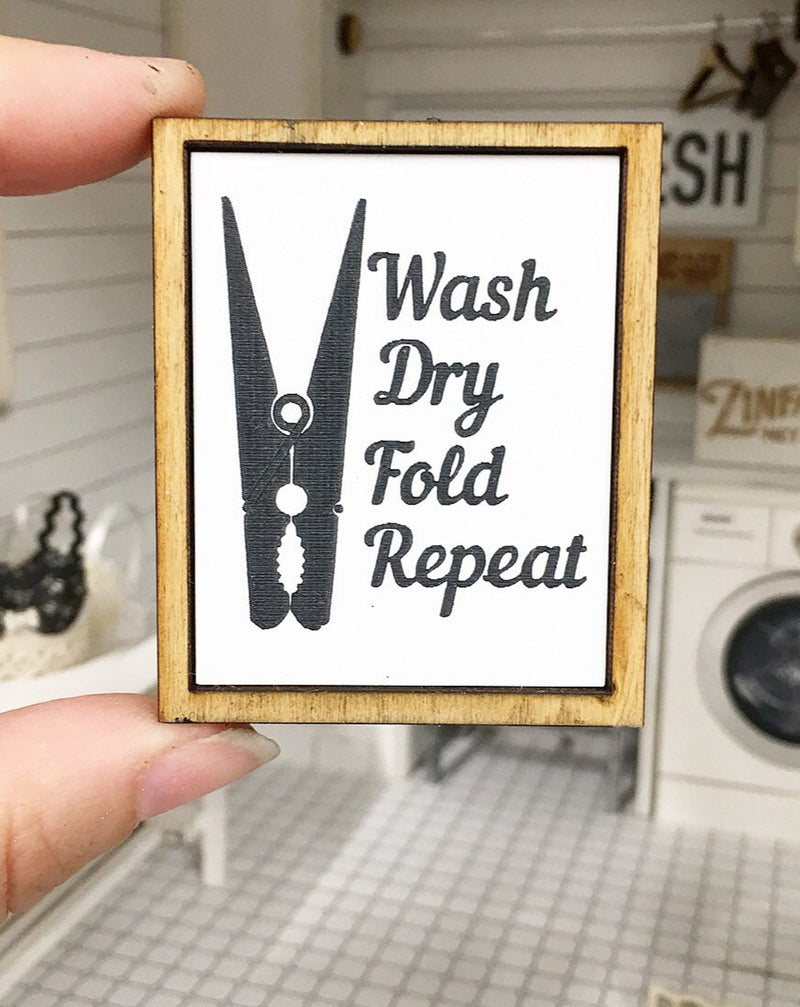 Miniature Farmhouse Laundry Sign Wash Dry Fold Repeat