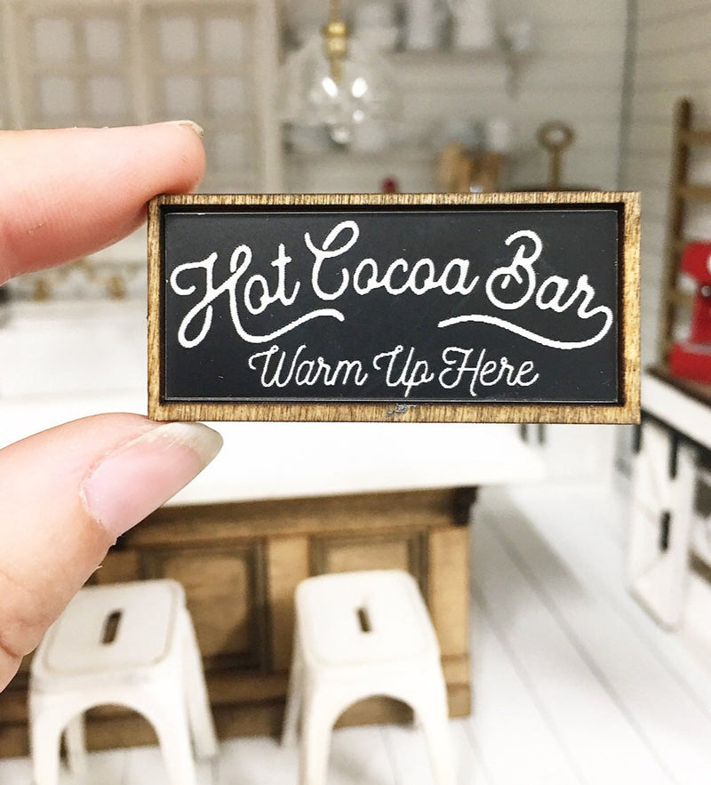 Miniature Hot Cocoa Bar Warm Up Here Sign
